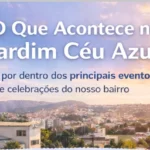 O Que Acontece no Jardim Céu Azul